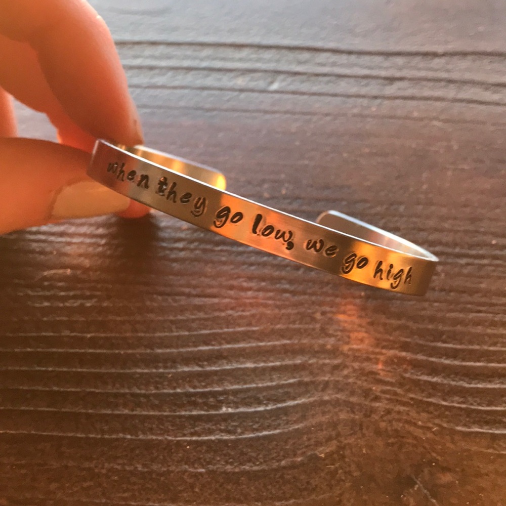 “When They Go Low, We Go High” Bracelet - Picture 2 of 3